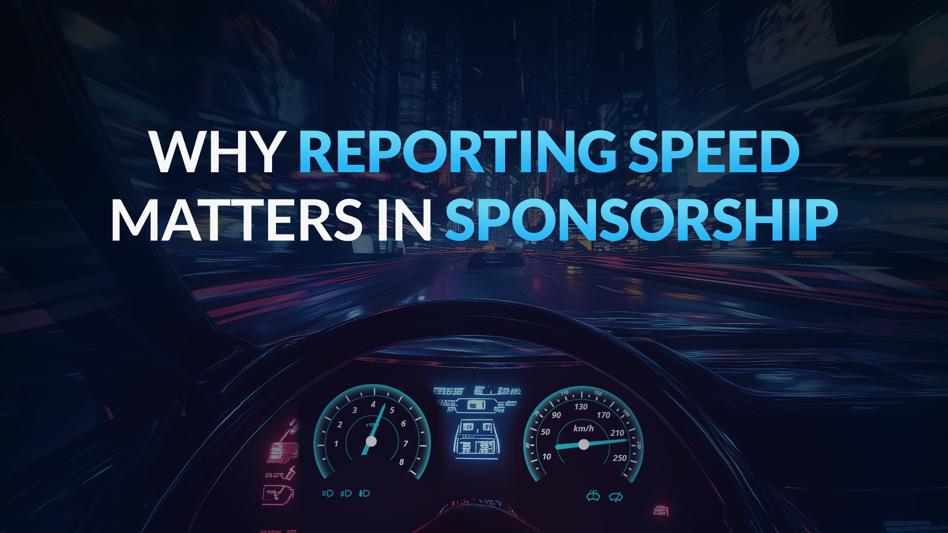 Speedometer view from a car dashboard with a blurred cityscape, illustrating the importance of fast reporting in sponsorship performance.