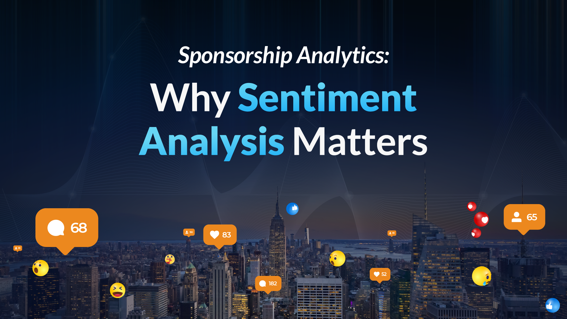 Sponsorship Analytics: Why Sentiment Analysis Matters