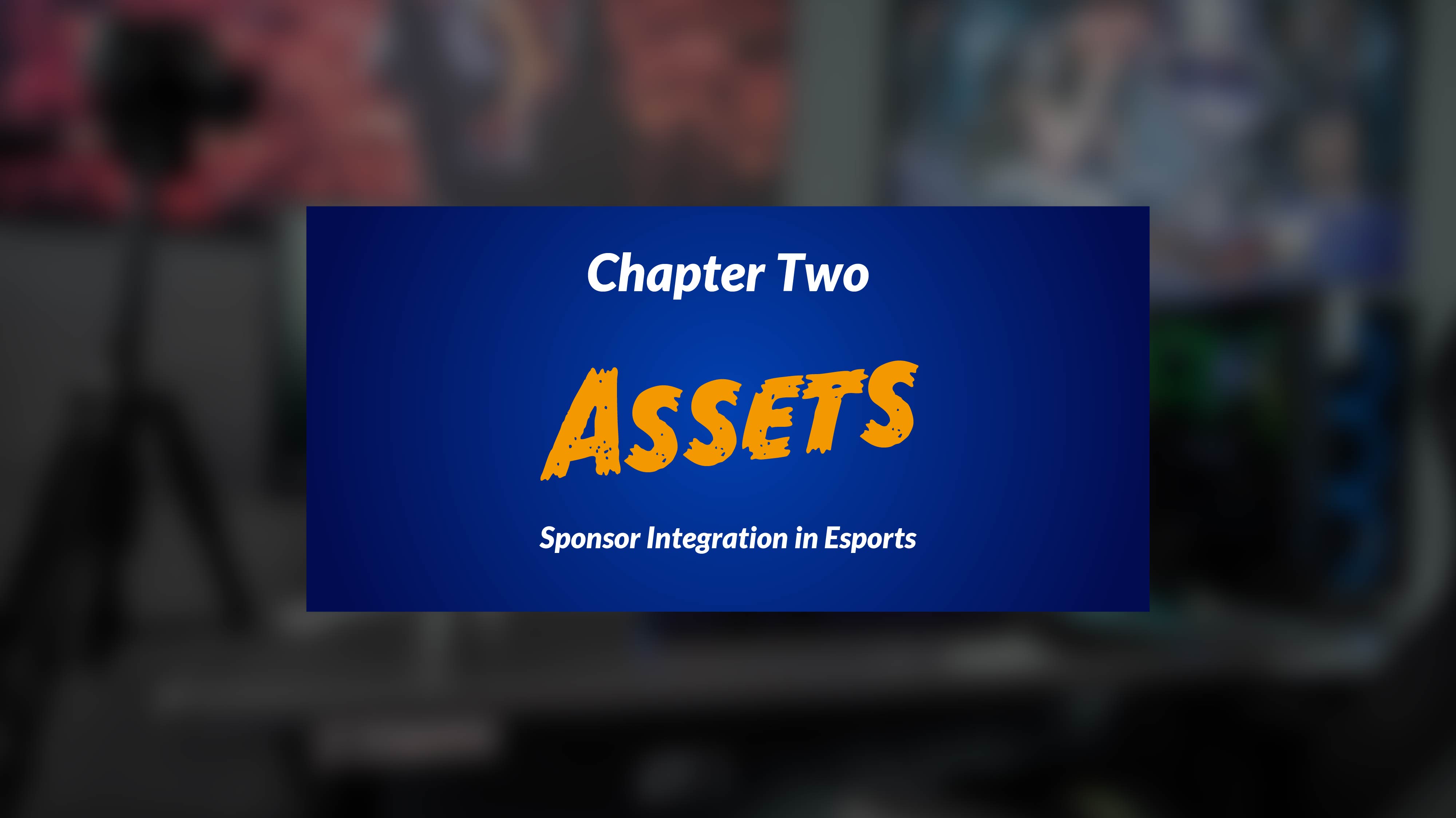 Shikenso Analytics Esports Sponsorship Report; Chapter Two: Sponsor Integrations