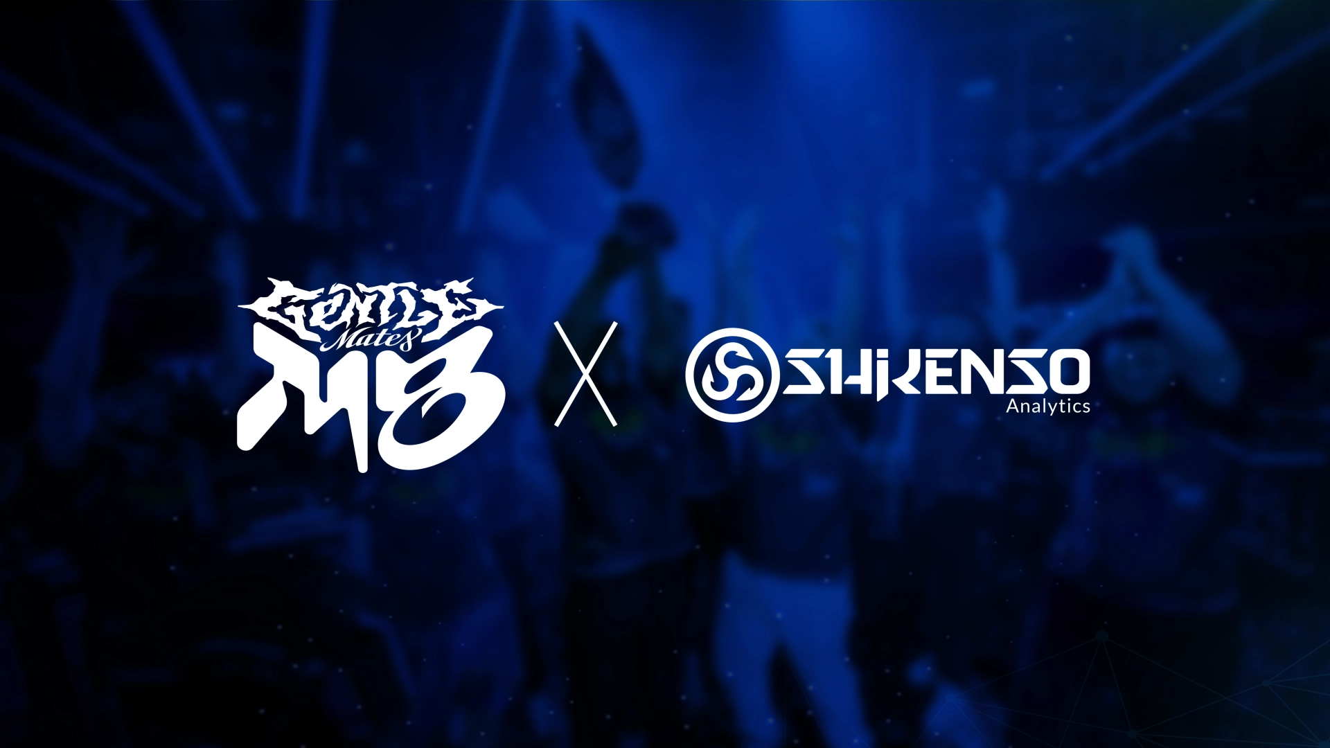 French esports organization Gentle Mates & Shikenso Analytics enter partnership for performance measurement of partnerships and sponsorships